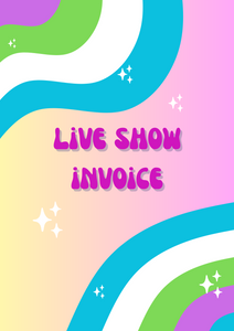 LIVE Show Invoice
